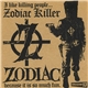 Zodiac - Zodiac Killer